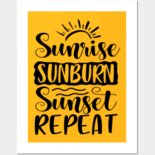 Sunrise Sunburn Sunset Repeat Posters and Art